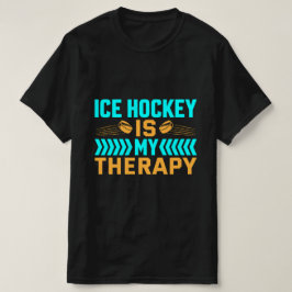 Ice Hockey is mijn therapie T-shirt