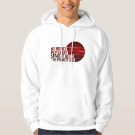 Ice Hockey Player-cadeau recht buiten de strafmaat Hoodie