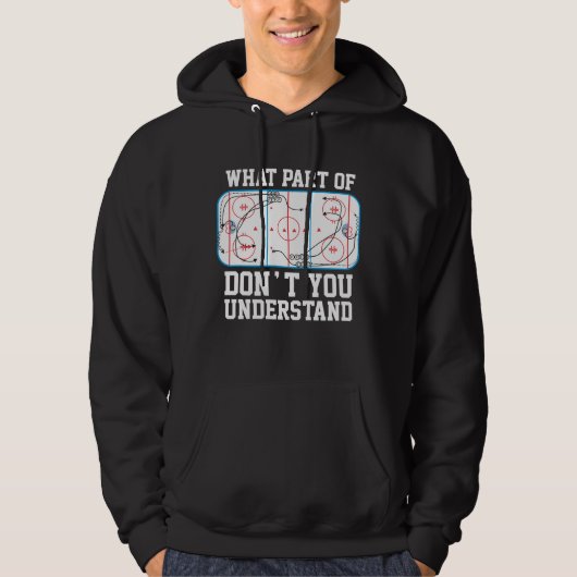 Ice Hockey Wat voor deel begrijp je niet? Hoodie (Voorkant)