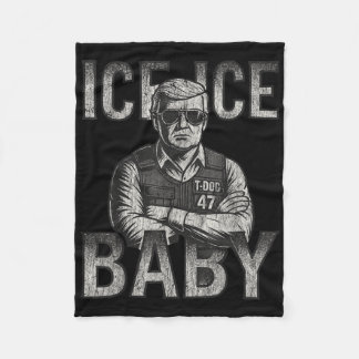 Ice Ice Baby Retro Funny Trump  Fleece Deken