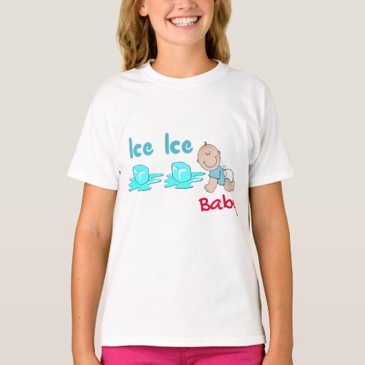 Ice Ice Baby T-shirt (Voorkant)