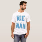 Ice Man T-shirt (Voorkant volledig)