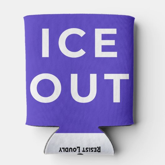 ICE OUT Can Cooler | Immigration Justice Protest (Achterkant)
