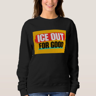 ICE OUT FOR GOOD TRUI