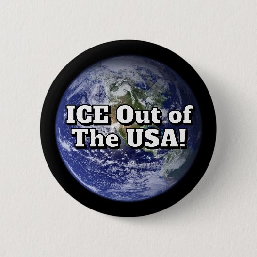ICE Out of the USA! Button (Voorkant)