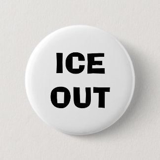 ICE OUT PIN RONDE BUTTON 5,7 CM