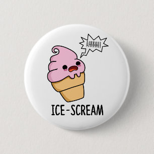 Ice-Scream Funny Ice Cream Cone Pun Ronde Button 5,7 Cm