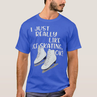 Ice Skater Gift Ik hou echt van ijsschaatsen T-shirt