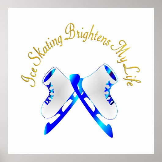 Ice Skating Heldert mijn leven Poster (Voorkant)