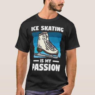 Ice Skating is mijn passie Schaats Skater T-shirt
