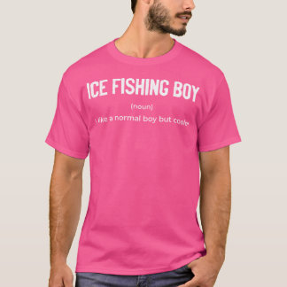 Ice Vissen Boy Noun Definition Ice Fisher Vist T-shirt