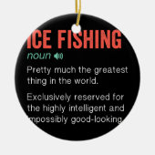 Ice Vist Funny Definition Ice Fisherman Gift Keramisch Ornament (Voorkant)