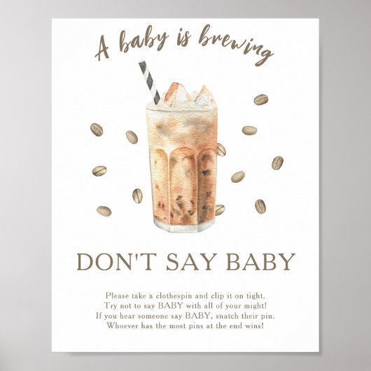 Iced Coffee baby shower - Zeg geen baby Poster (Voorkant)
