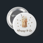 Iced Coffee Brouwen Baby shower - mama te zijn Ronde Button 5,7 Cm<br><div class="desc">Koffiethema baby shower. Waterverf Frappe Iced Coffee and coffee beans.</div>