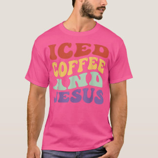 Iced Coffee en Jesus retro  Christelijke Wome T-shirt