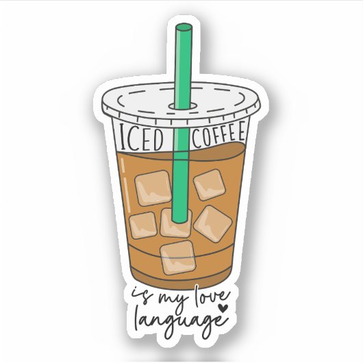 Iced Coffee is mijn liefdestaal grappige koffielie Sticker (Voorkant)