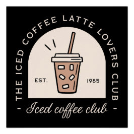 Iced coffee latte lover fancy zwart perfect poster