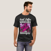 Iced Coffee Mascara and motorcycles T-shirt (Voorkant volledig)