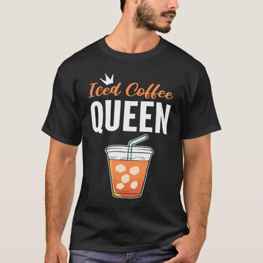 Iced Coffee Queen Coffee Addict T-shirt (Voorkant)
