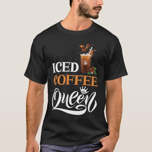 Iced Coffee Queen T-shirt (Voorkant)