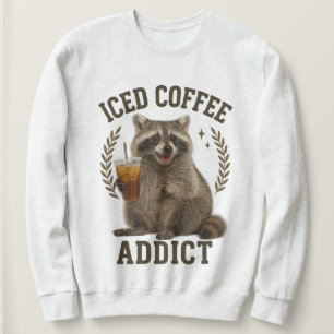  Iced Coffee Verslaafde Wasbeer Drink Caffeïne Lie Trui