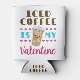 Iced koffie is mijn Valentijn Valentijnsdag Blikjeskoeler