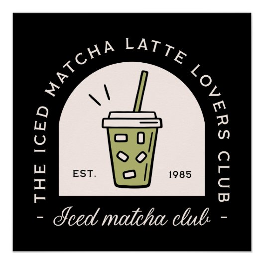 Iced matcha latte lovers club meisjes esthetisch perfect poster (Voorkant)