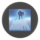 Iceman Cometh Hockey Puck (Voorkant)