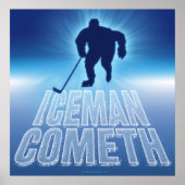 Iceman Cometh Poster (Voorkant)