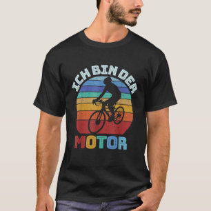 Ich Bin Der Motor Fietser Grappige Fiets Anti E T-shirt