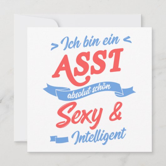 Ich Bin Ein Assi Arbeitslos Hartz 4 Arbeitslosigke Kaart (Voorkant)