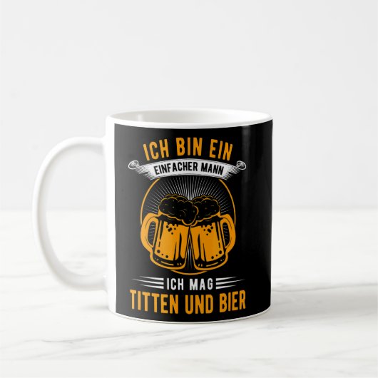 Ich Bin Ein Einfach Mann Ich Mag Titten & Bier Sau Koffiemok (Links)