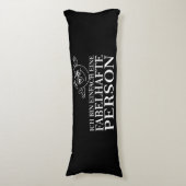 Ich bin einfach eine fabelhafte Persoon! Lichaamskussen (Voorkant Verticaal)