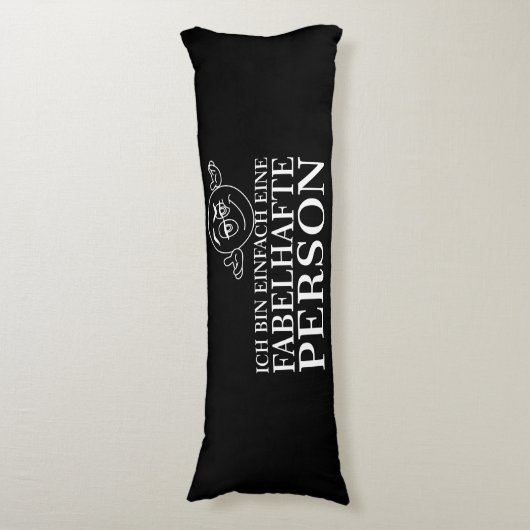 Ich bin einfach eine fabelhafte Persoon! Lichaamskussen (Voorkant Verticaal)