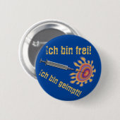 Ich bin frei! Ich bin geimpft! Ronde Button 5,7 Cm (Voorkant /achterkant)