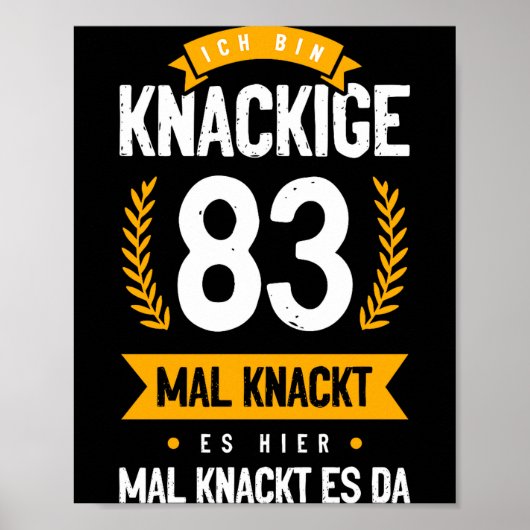 Ich Bin Knackige 83 Mal Knackt Es Hier Mal Knackt  Poster (Voorkant)