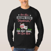 Ich Bin Second Hand Vegetarian Koe Eats Gras Ich E T-shirt (Voorkant)