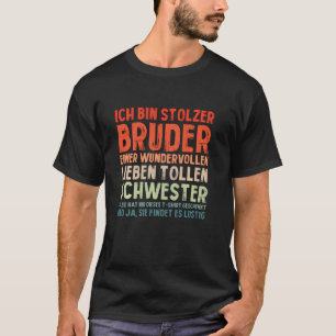 Ich Bin Stolzer Bruder Grappig idee T-shirt