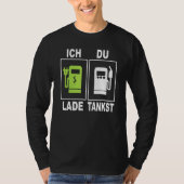 Ich Charge du Tankst ElektroMobility Charging Stat T-shirt (Voorkant)