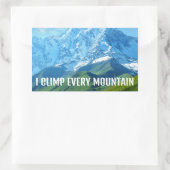 Ich  erklimme jeden Berg Rechthoekige Sticker (Tas)