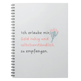 Ich erlaube mir, Geld ruhig und selbstverständlich Notitieboek