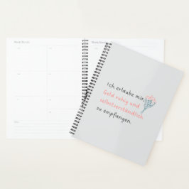 Ich erlaube mir, Geld ruhig und selbstverständlich Planner