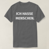 Ich hasse menschen t-shirt (Design voorkant)