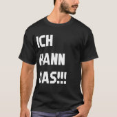 Ich kann das T-Shirt (Voorkant)
