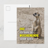 Ich kann das Wochenende schon sehen - Erdmännchen Briefkaart (Voorkant / Achterkant)