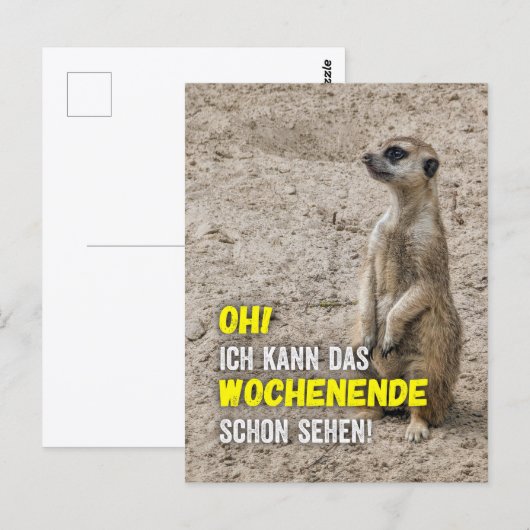 Ich kann das Wochenende schon sehen - Erdmännchen Briefkaart (Voorkant / Achterkant)