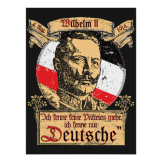 Ich Kenne Keine Parteien Mehr Zitat Kaiser Wilhelm Perfect Poster