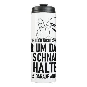 ICH LERNE DOCH NICHT SPRECHEN THERMOSBEKER