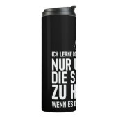 ICH LERNE DOCH NICHT SPRECHEN THERMOSBEKER (Gedraaid links)