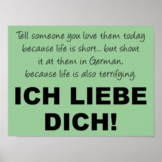 Ich Liebe Dich I love you Funny Poster Sign (Voorkant)